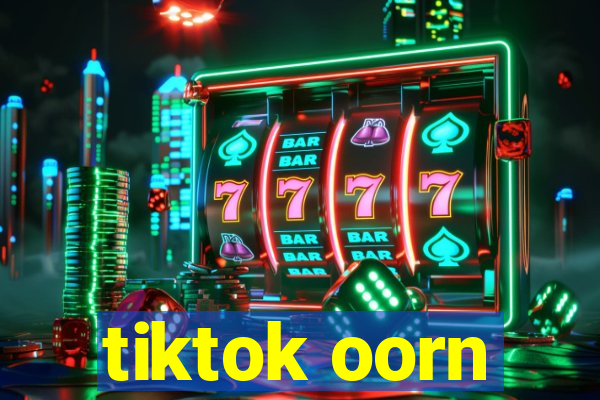 tiktok oorn